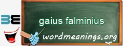 WordMeaning blackboard for gaius falminius